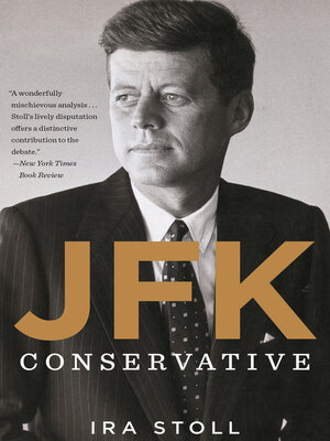 cover image of JFK, Conservative